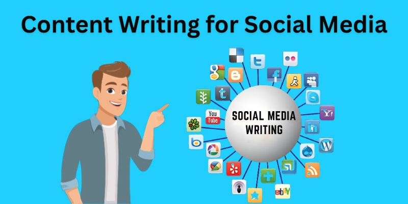 Content Writing for Social Media