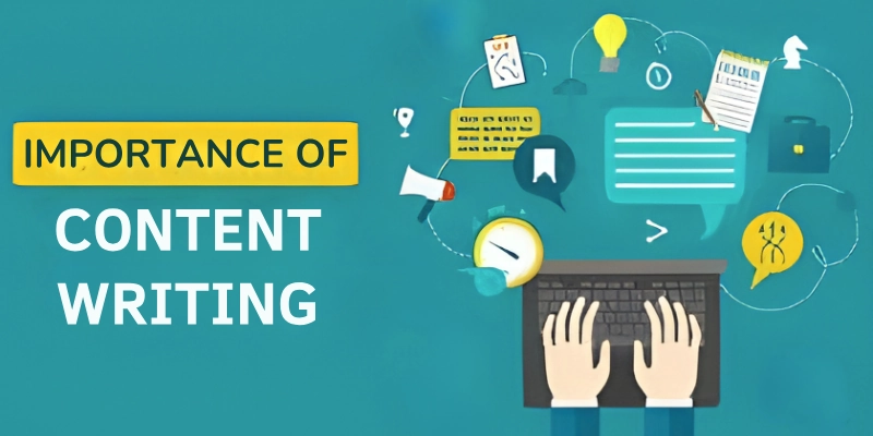 Importance of Content Writing