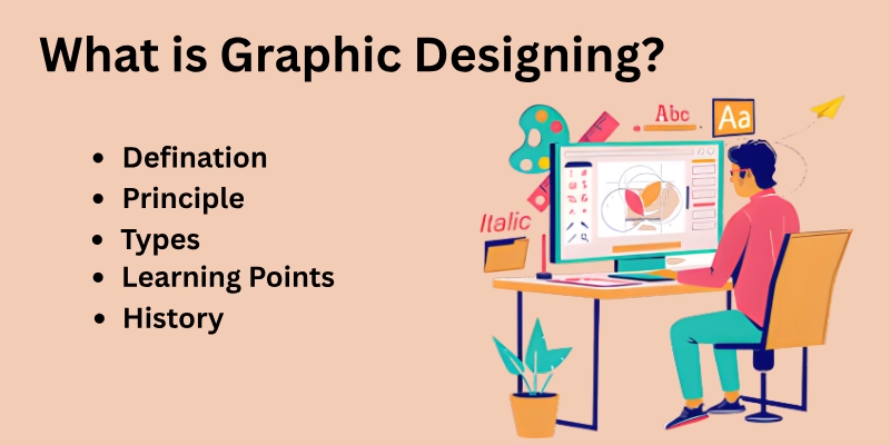 What is Graphic Designing