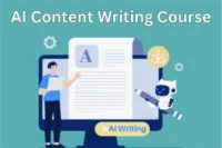AI Content Writing Course: Advance Your Writing Skills
