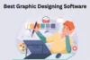 Best Graphic Designing Software: Create Fast, Beautiful Designs - Post Thumbnail