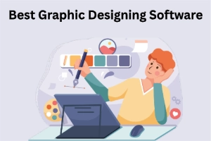 Best Graphic Designing Software: Create Fast, Beautiful Designs