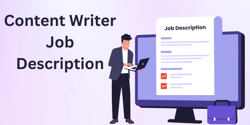 Content Writer Job Description