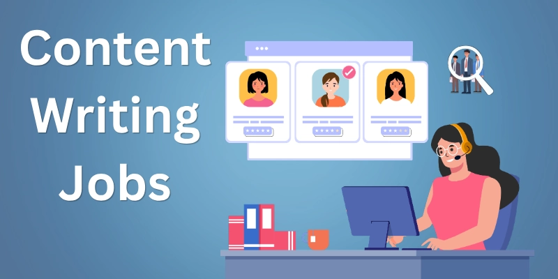 Content Writing Jobs