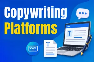 Copywriting Platforms to Learn and Earn from Copywriting Skills