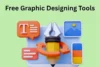 Free Graphic Designing Tools: Free Platforms that Save Money - Post Thumbnail