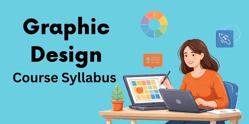 Graphic Design Course Syllabus