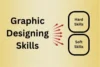 Graphic Designing Skills You are Missing Out On - Post Thumbnail