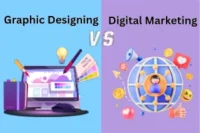 Graphic Designing vs Digital Marketing: Find a Perfect Guide