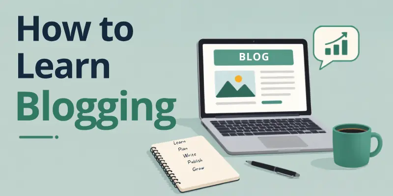 Steps to Learn Blogging