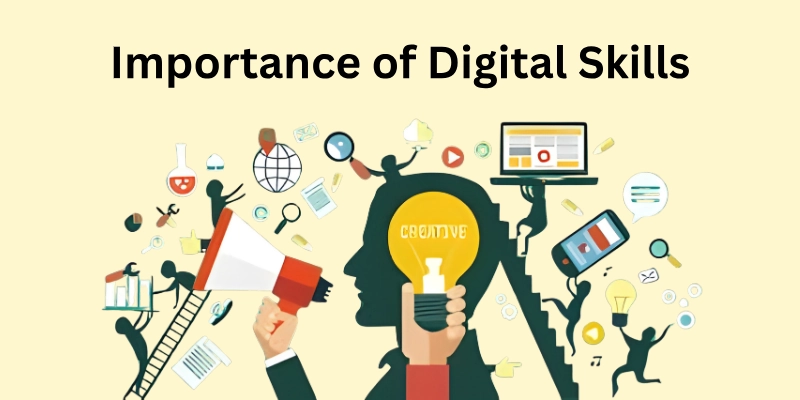 Importance of Digital Skills