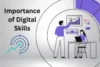 Importance of Digital Skills and How to Use Them in Daily Life - Post Thumbnail
