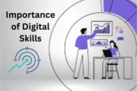 Importance of Digital Skills and How to Use Them in Daily Life