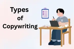 Types of Copywriting List for Beginners Fully Explained