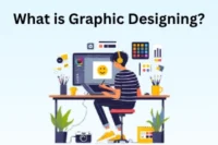 What is Graphic Designing? Roadmap for Beginners  to Experts